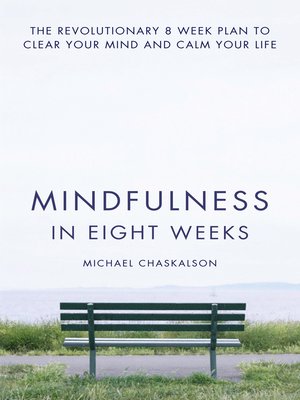 cover image of Mindfulness in Eight Weeks